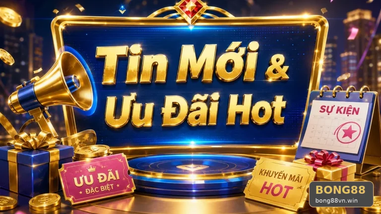 BONG88VNWIN 06 Khuyến Mãi Lộ Trình Tham Khảo — Kinh Nghiệm Đọc Quy Tắc Áp