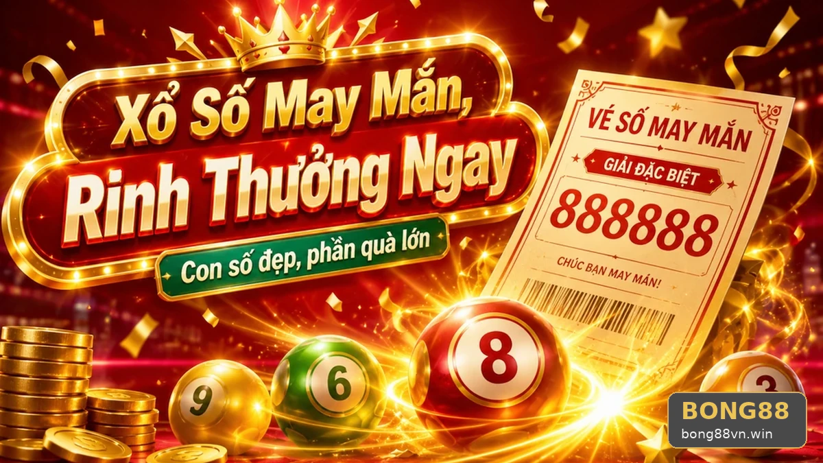 BONG88VNWIN 08 Xổ Số Góc Đọc Hiểu — So Sánh Kết Quả Công Bố Từ Hai Nguồn